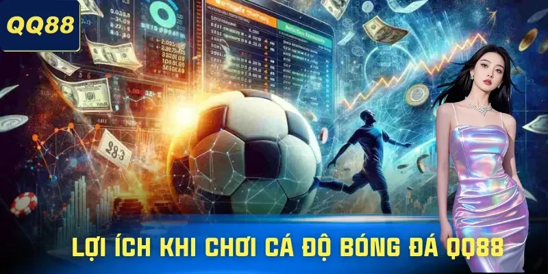 Cá Độ Bóng Đá QQ88 | Chi Tiết Kèo Cược Và Mẹo Chiến Thắng 1 ca-do-bong-da-qq88-uu-diem