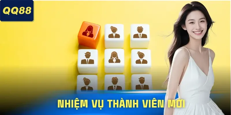 nhiem-vu-thanh-vien-moi