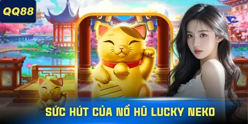 no-hu-lucky-neko-suc-hut